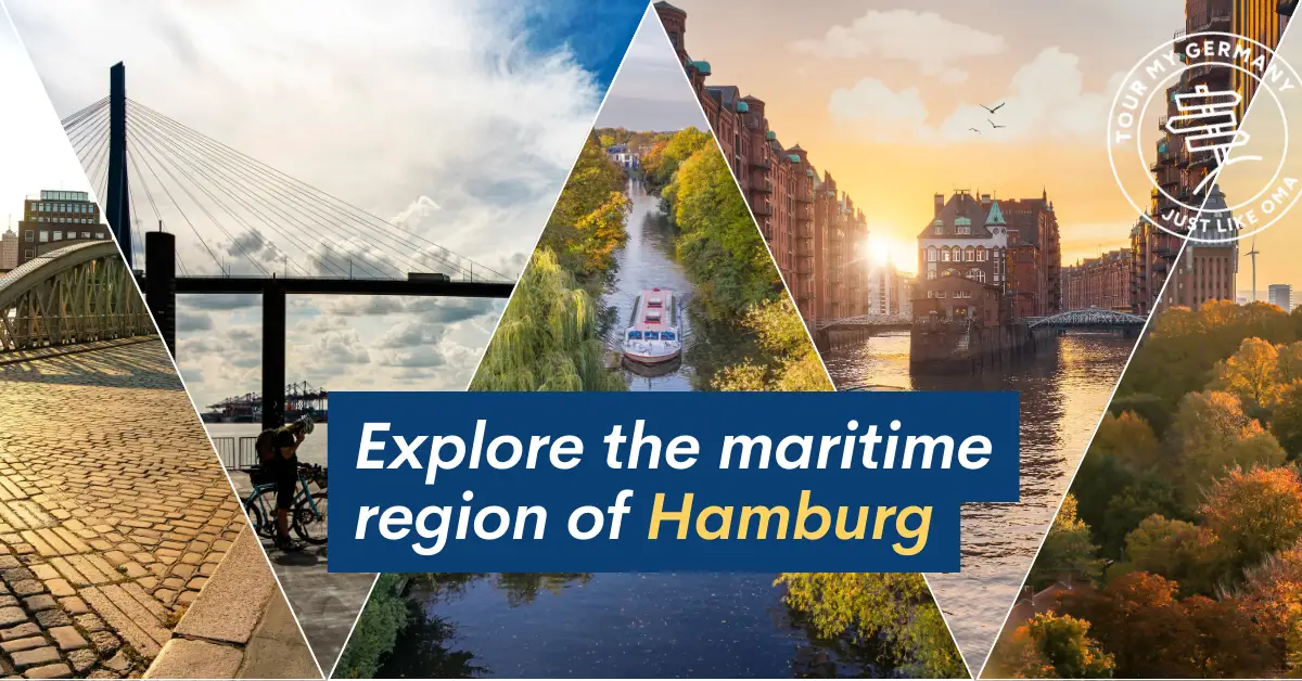 Collage of scenes from Hamburg including bridges, canals, historic warehouse buildings, and autumn trees, with overlaid text reading “Explore the maritime region of Hamburg.”