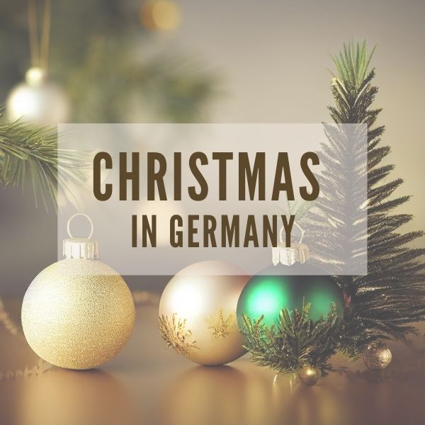 Christmas time: German holidays and customs