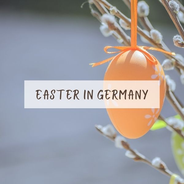 Easter Eggs: German holidays and customs